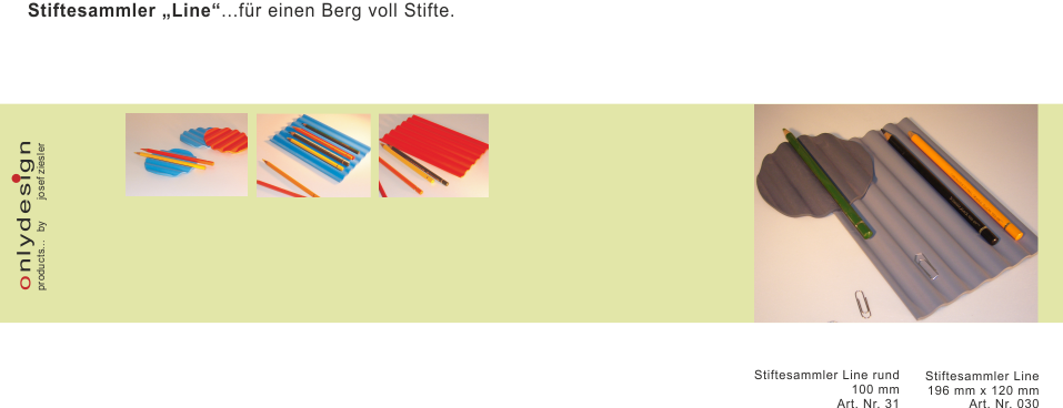 Stiftesammler "Line"